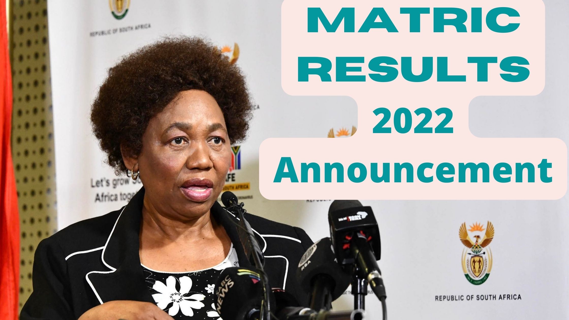 Matric Results 2022 Announcement