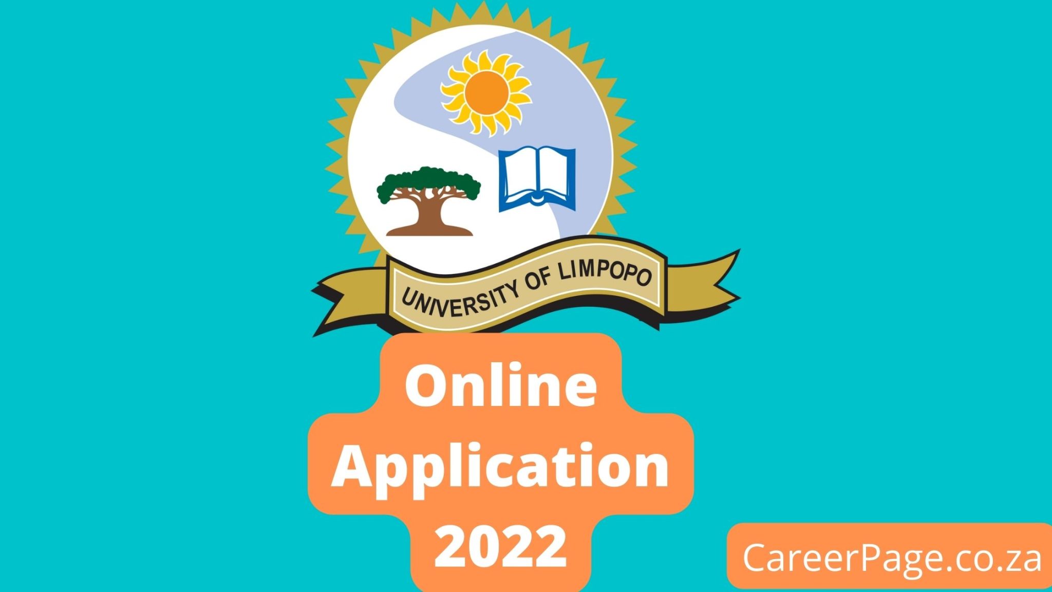 University of Limpopo Late Online Application 2022 [How to Apply ]
