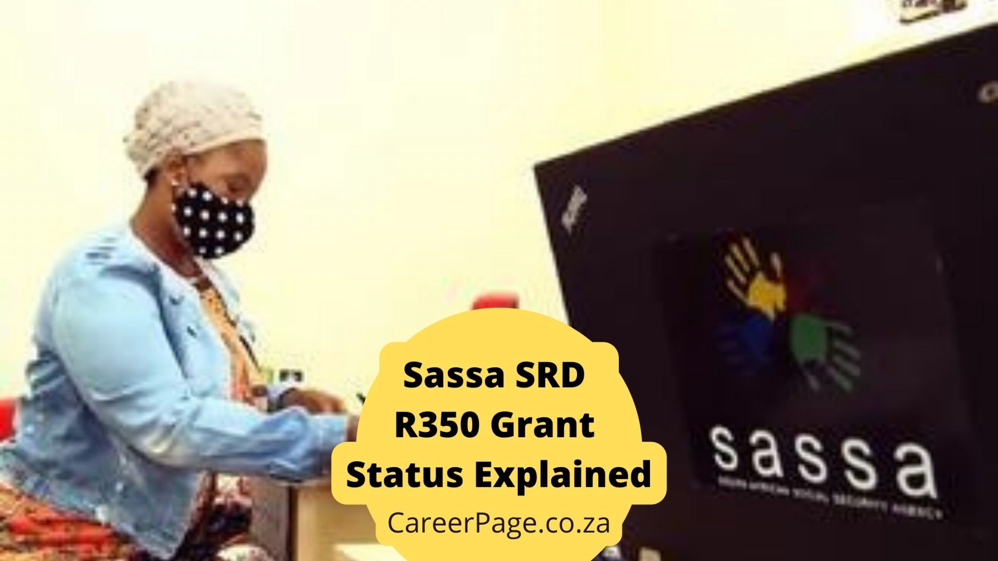 Your Sassa SRD R350 Grant Status Explained