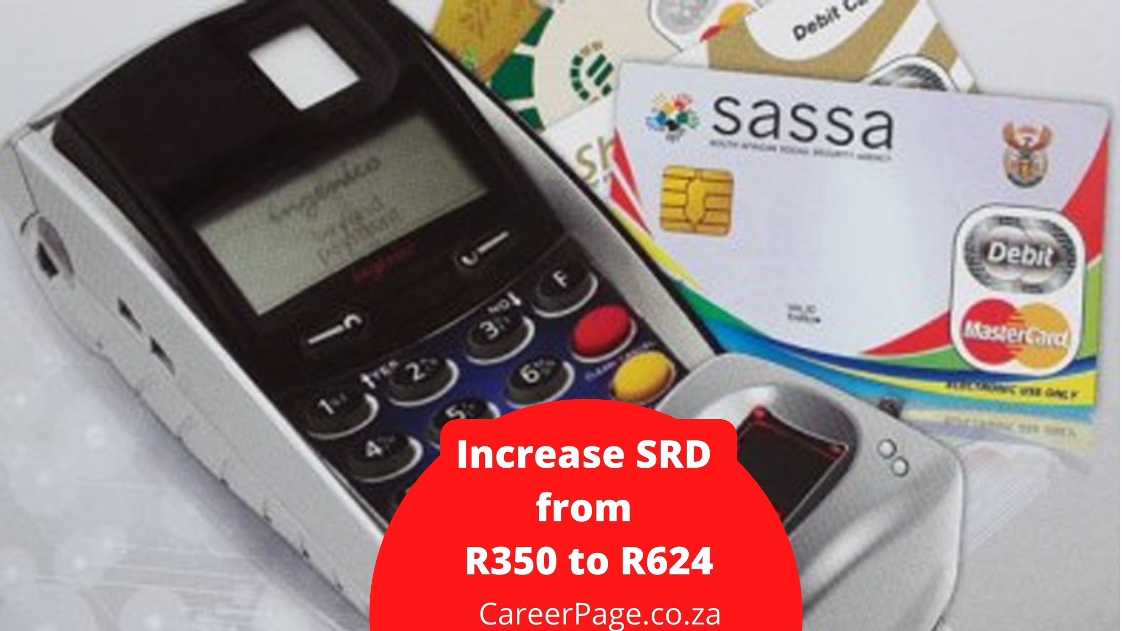 Increase SRD from R350 to R624
