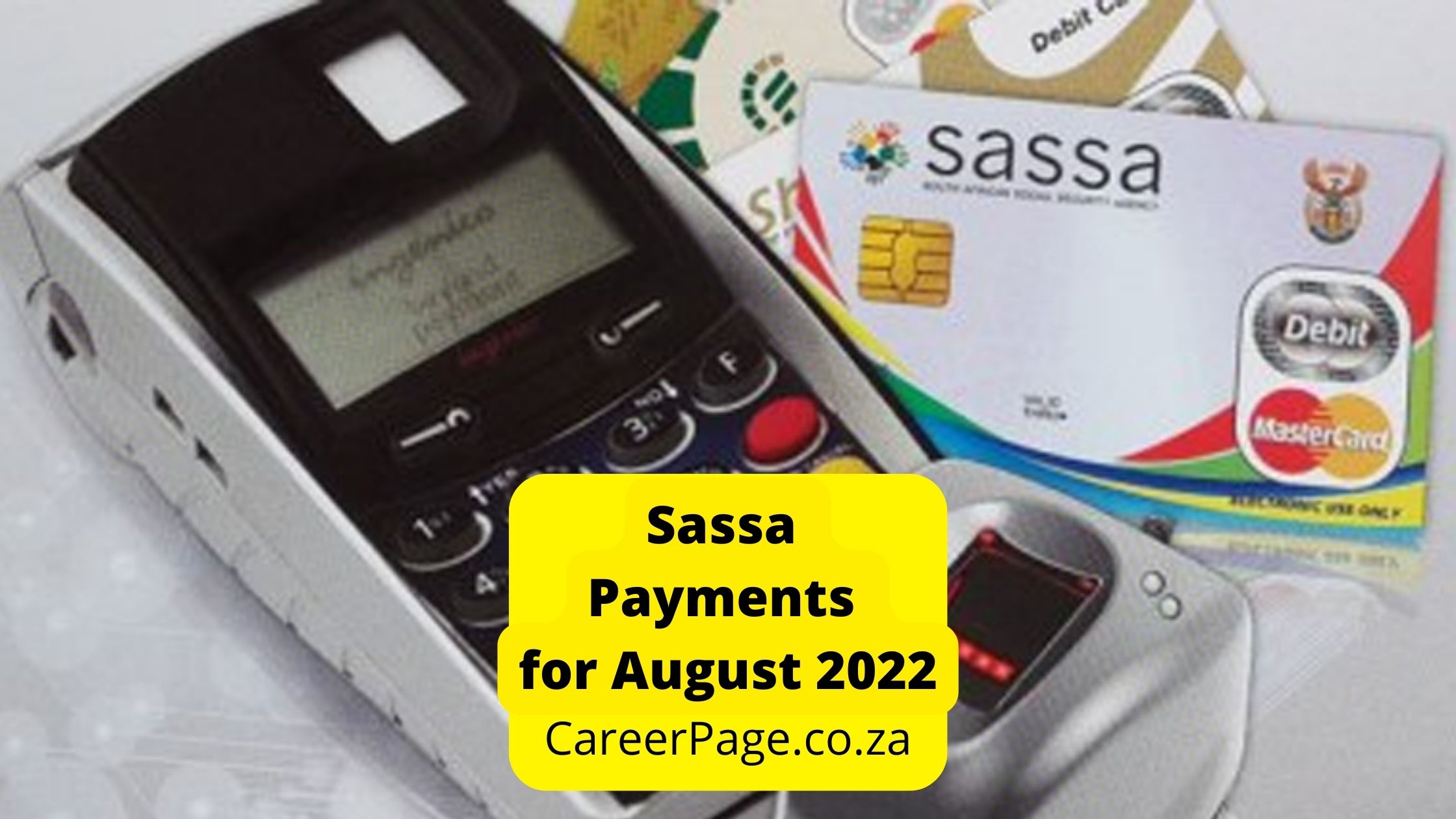 Sassa Payments for August 2022