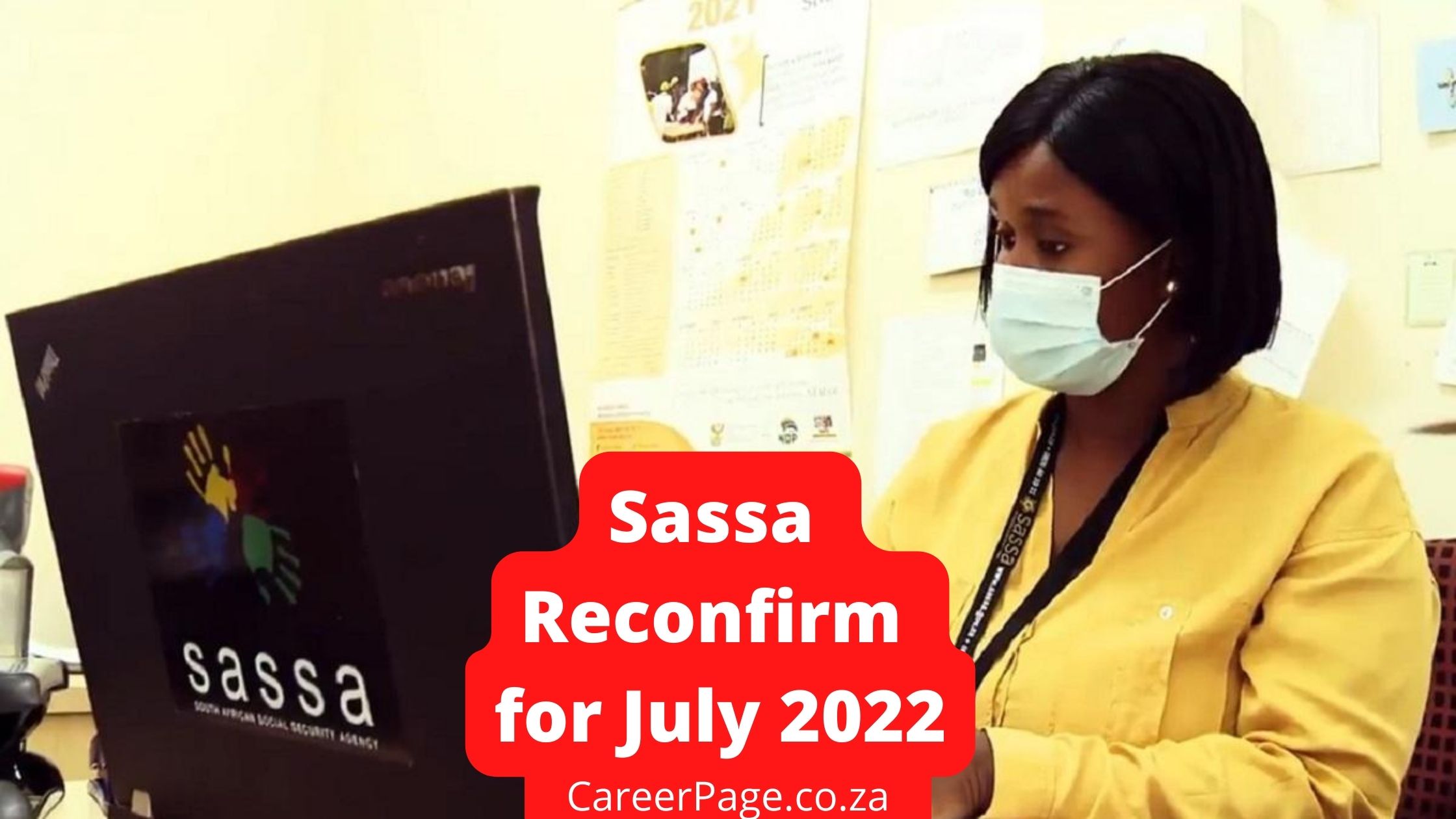 Sassa Reconfirm for July 2022