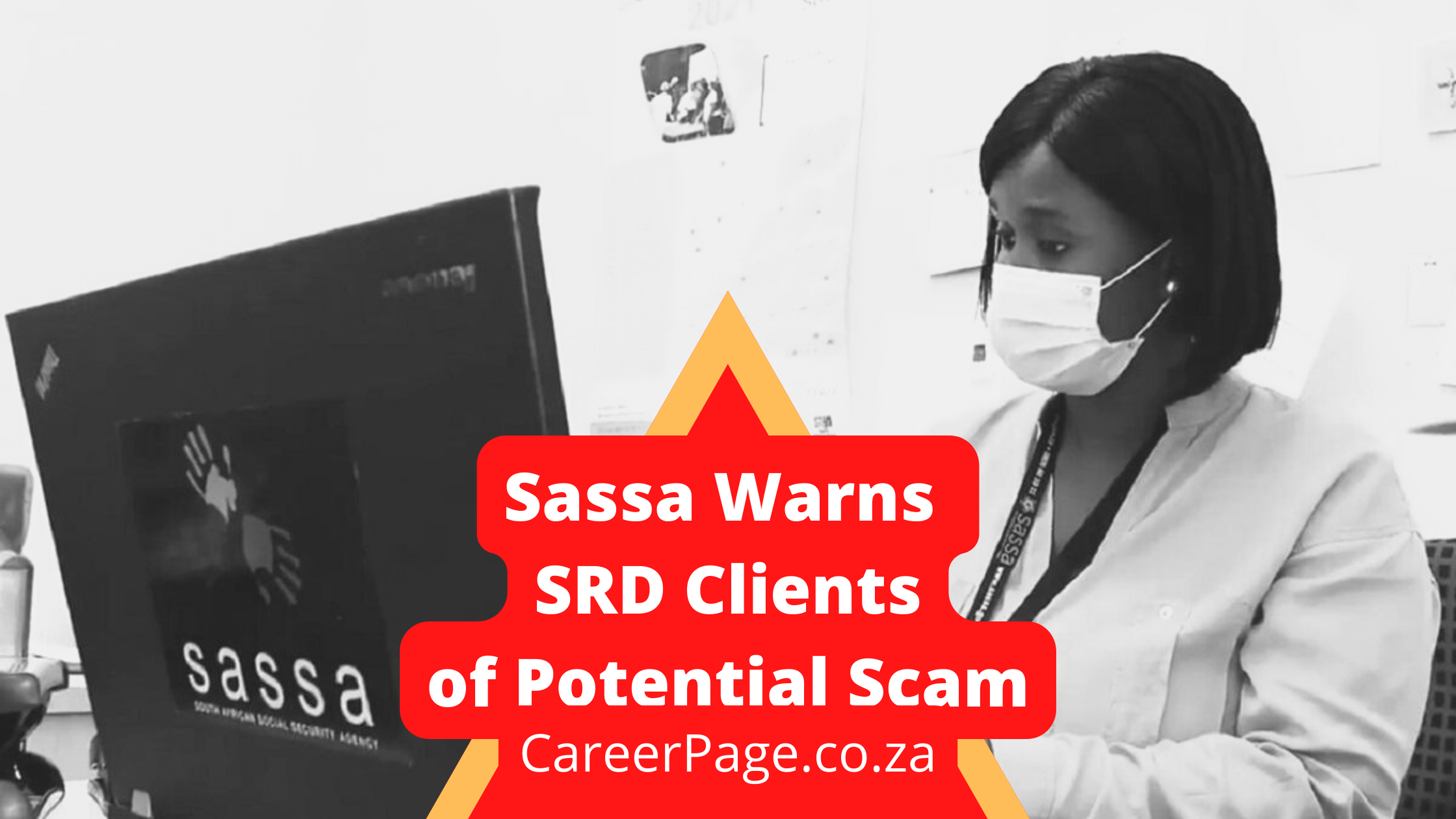 Sassa Warns SRD Clients of Potential Scam