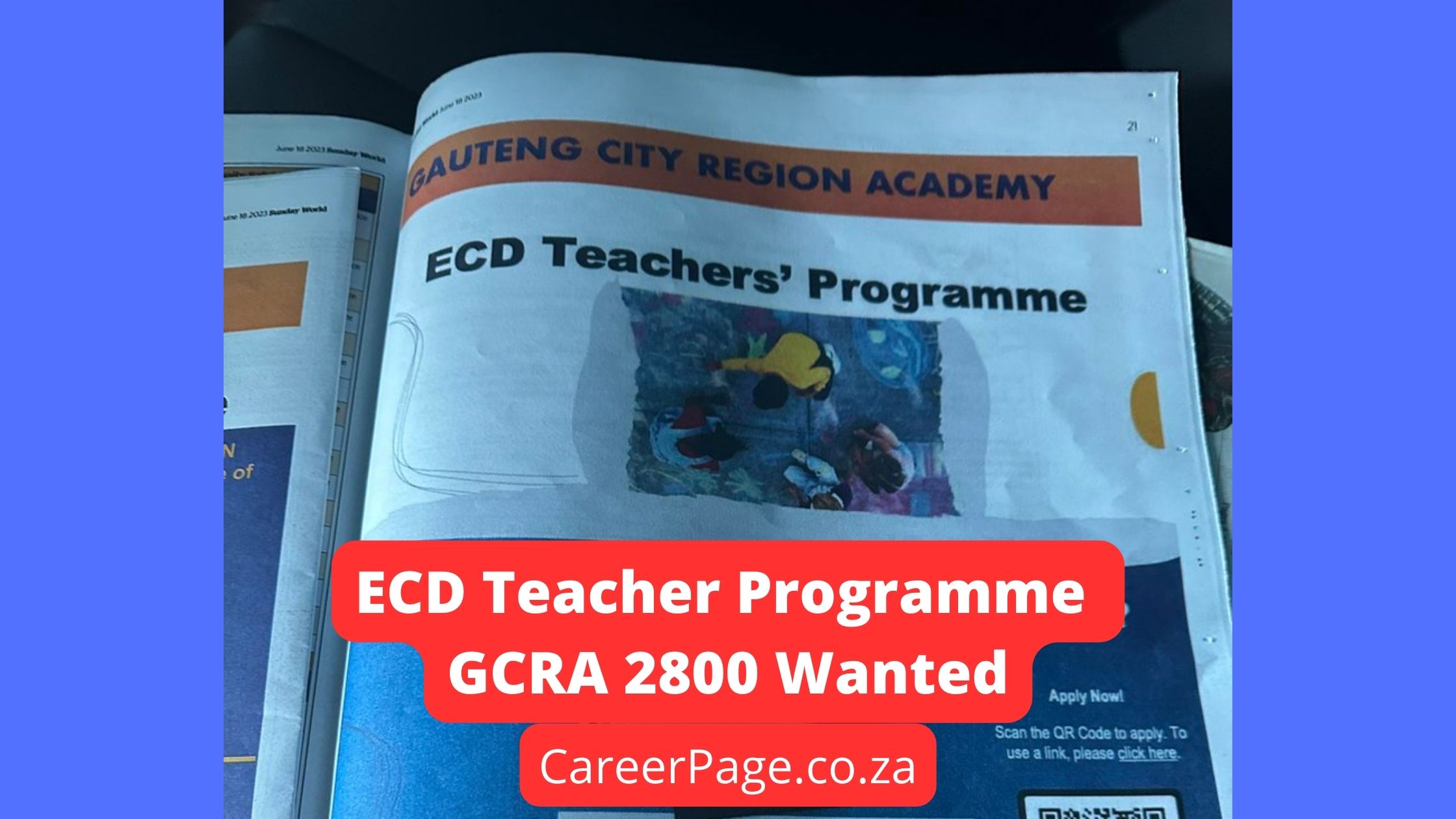 ECD Teacher GCRA 2800 Candidates Wanted