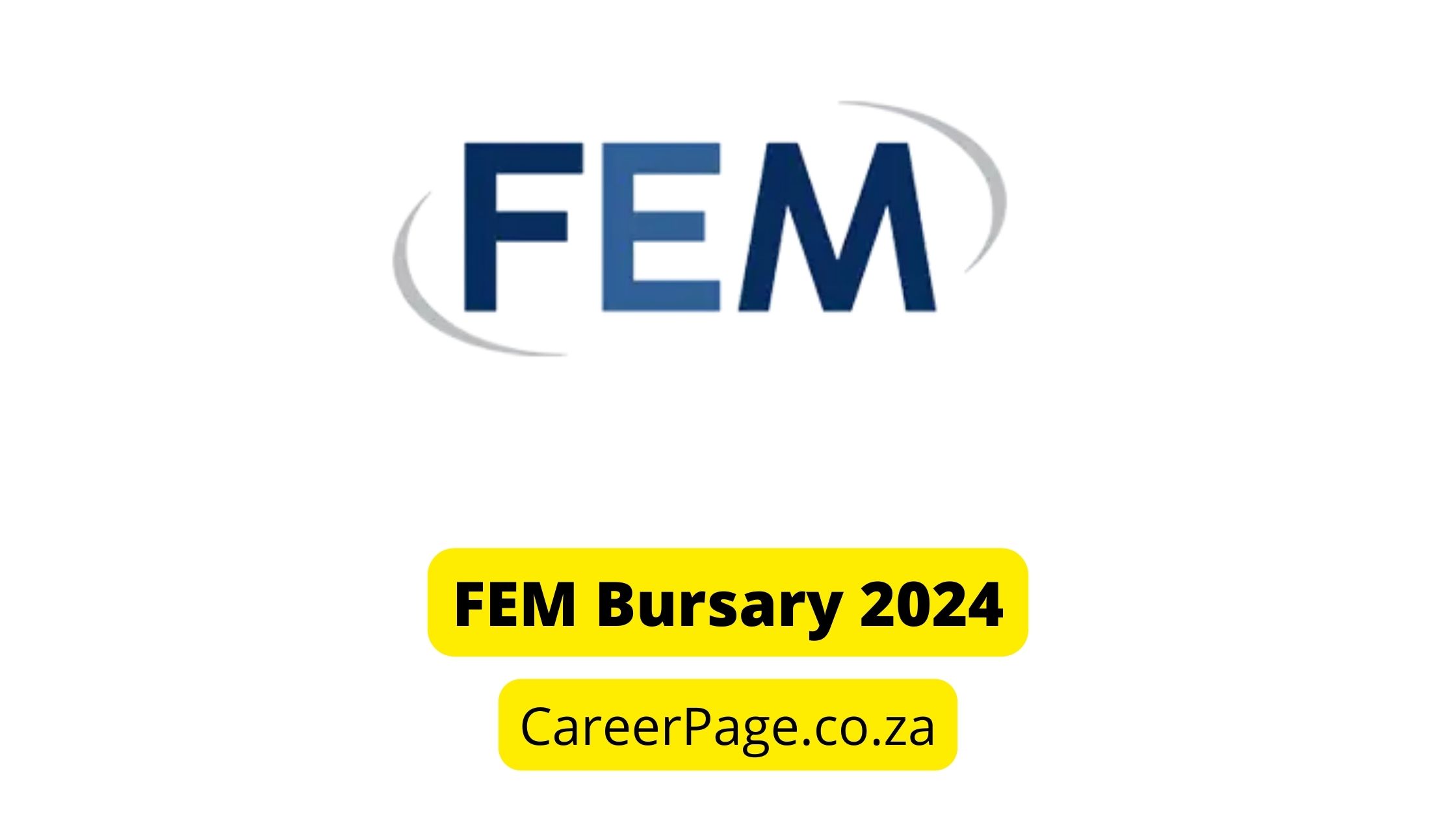 FEM Bursary 2024