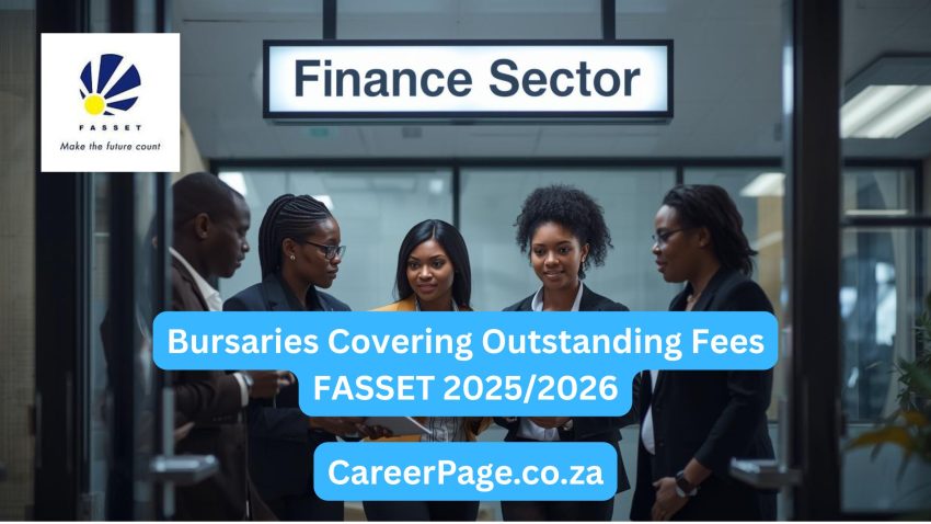 FASSET Bursaries Covering Oustanding Fees