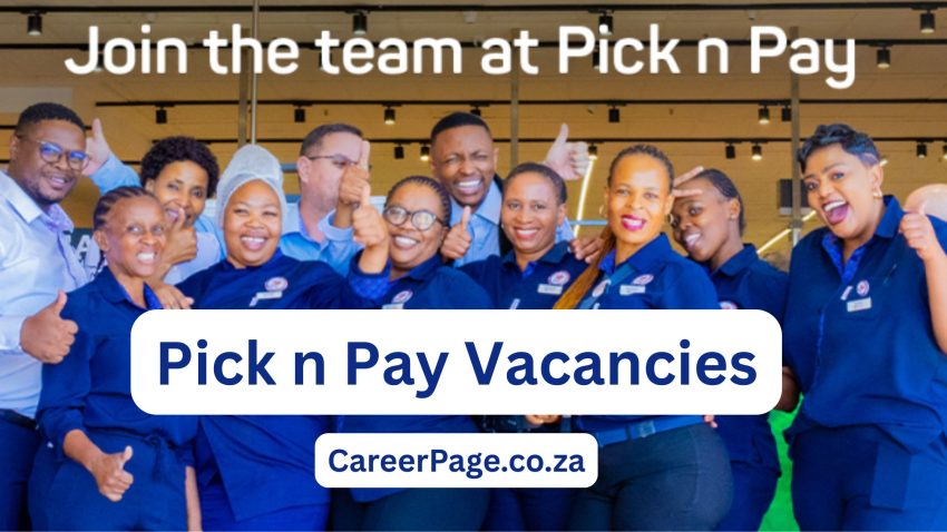 How to Apply for Pick n Pay Vacancies
